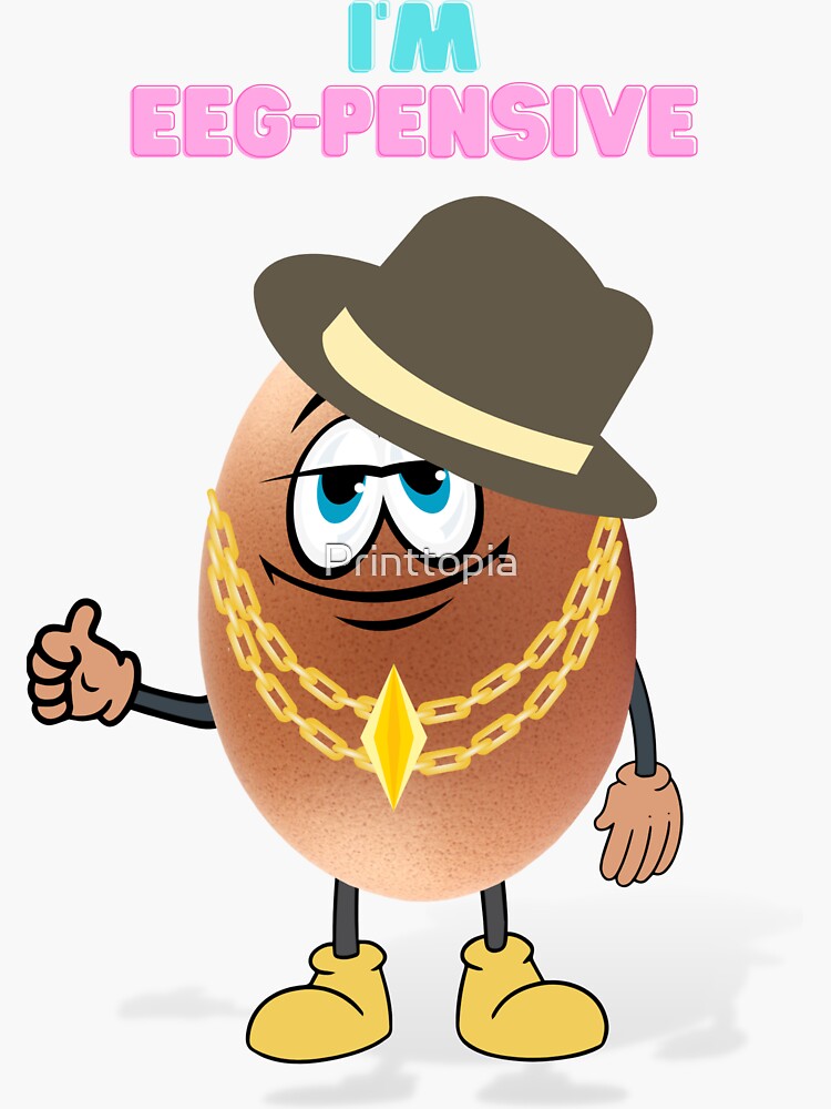 egg-pensive egg for humor funny egg with bling bling  Sticker for