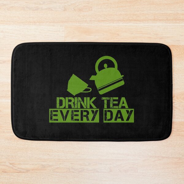 Item preview, Drink Tea Every Day designed and sold by star-boutique.