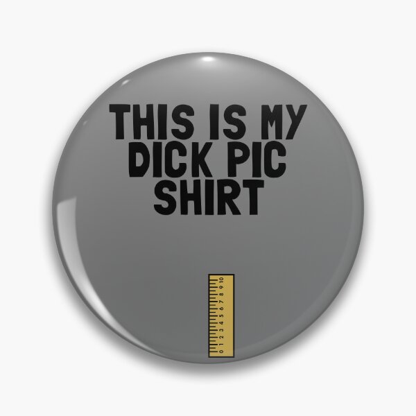 Artikelvorschau, This Is My Dick Pic Shirt Funny Men's Dirty Humor Dick Pic Gear entworfen und verkauft von DynamicDesign.