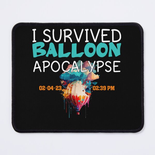 Item preview, I Survived Balloon Apocalypse Funny Chinese Spy Surveillance designed and sold by NeboulaHamra.