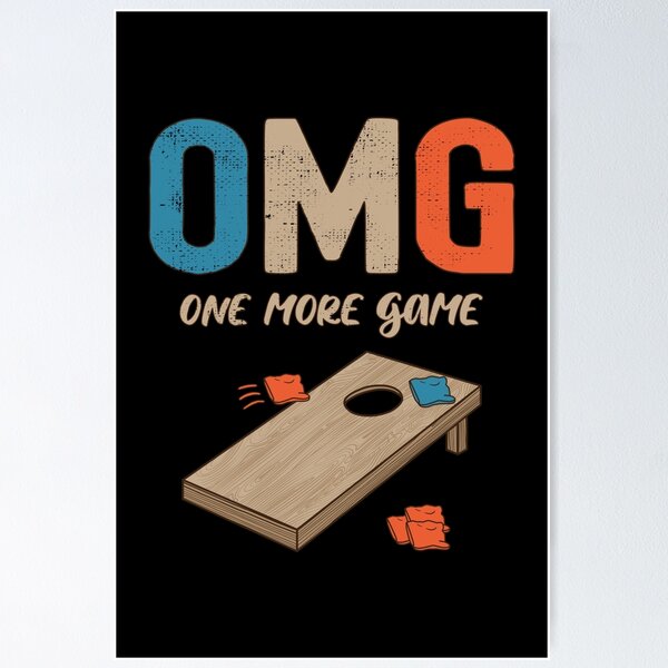 Item preview, OMG One More Game Toss Like a Boss Cornhole Champion  I Suck at Cornhole Funny Apparel designed and sold by grinta2021.