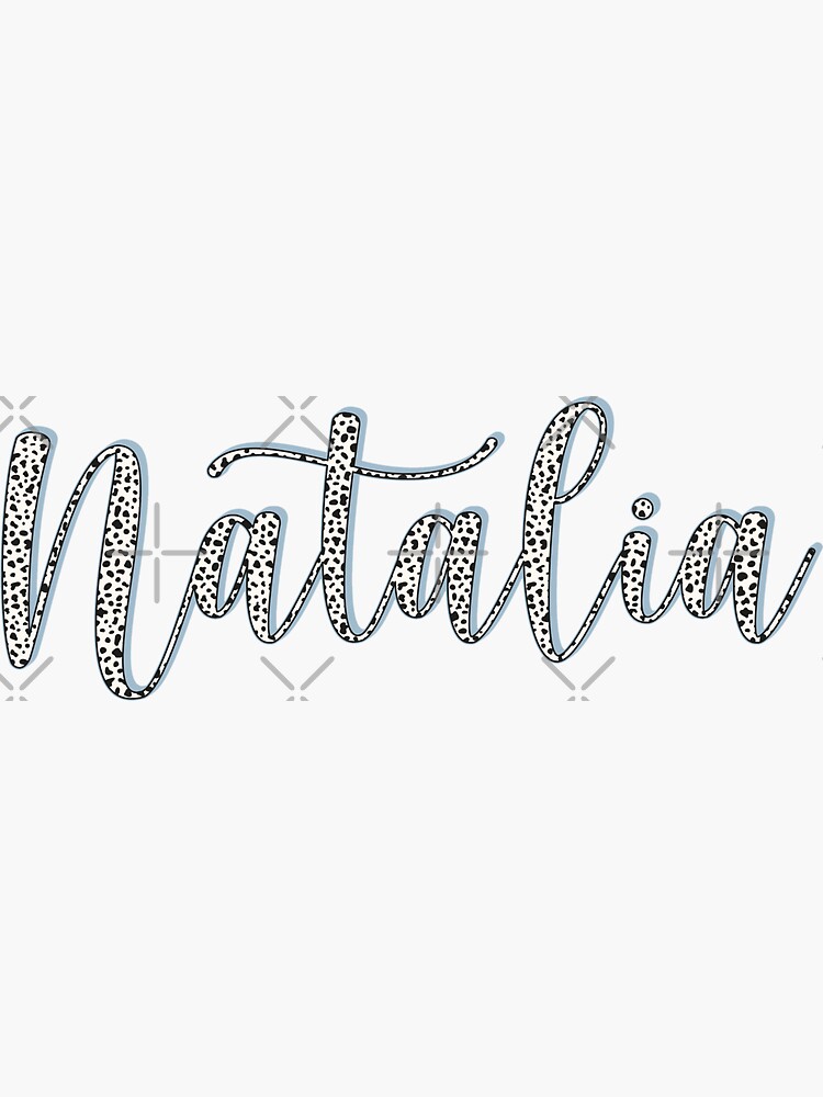 "Natalia name, Dalmatian pattern Natalia first name" Sticker for Sale