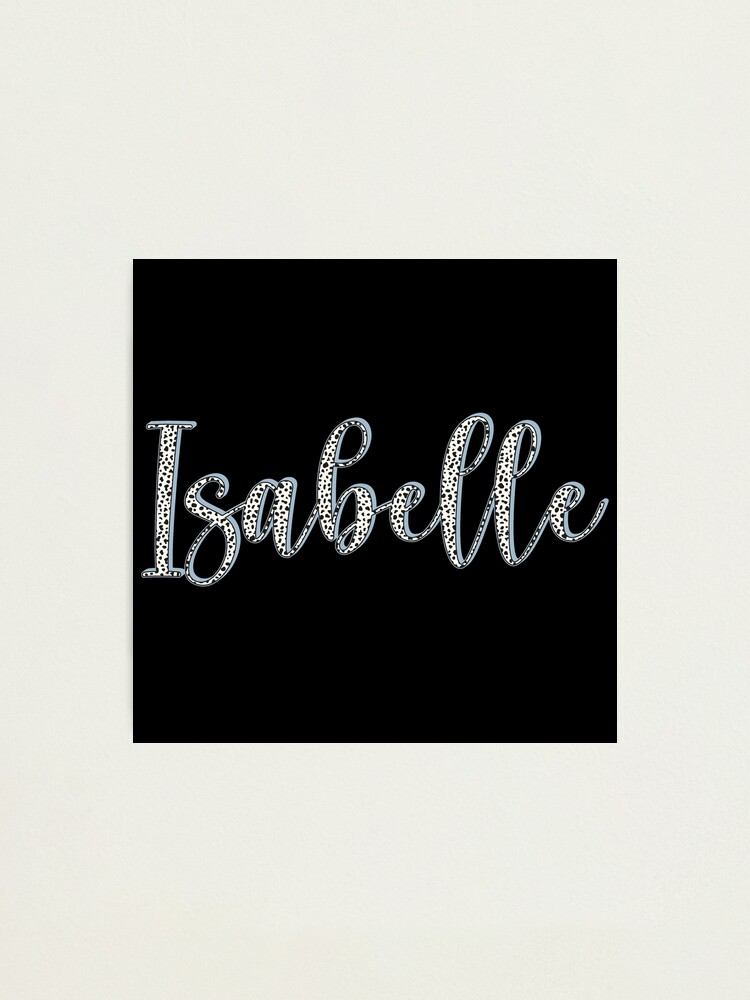 Isabelle name, Dalmatian pattern Isabelle first name