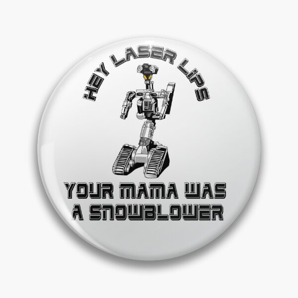 Item preview, Hey Laser Lips Your Mama Was A Snowblower  designed and sold by barrelroll909.