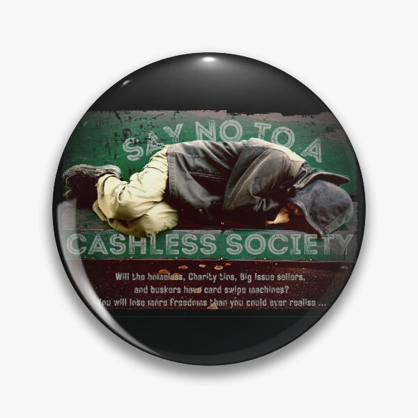Item preview, Say No To A Cashless Society designed and sold by Deadstar1.