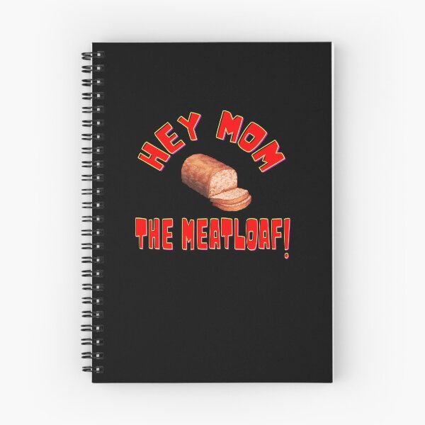 Item preview, Hey Mom The Meatloaf! Wedding Crashers Quote designed and sold by barrelroll909.
