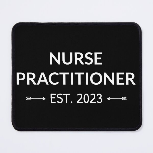 Item preview, Nurse Practitioner Est. 2023 I designed and sold by Lemon Pepper.