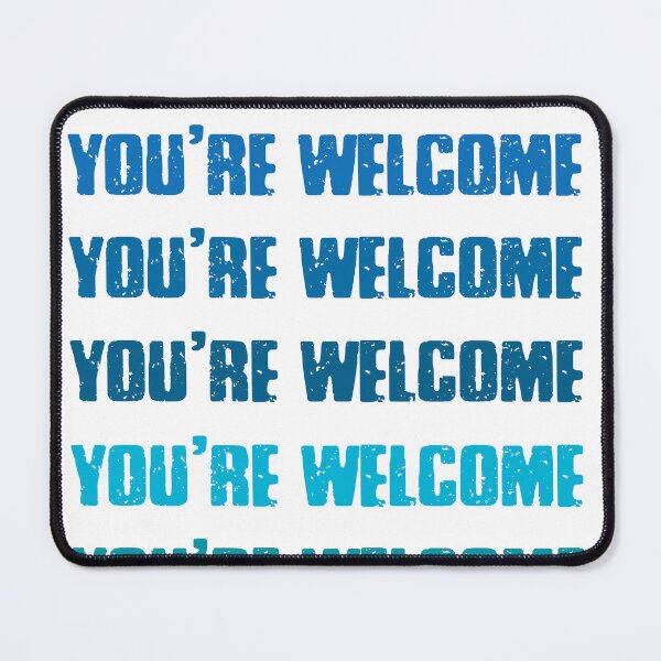 Item preview, YOU'RE WELCOME - TEXT IN SHADES OF BLUE AND GREEN designed and sold by scarabtees.