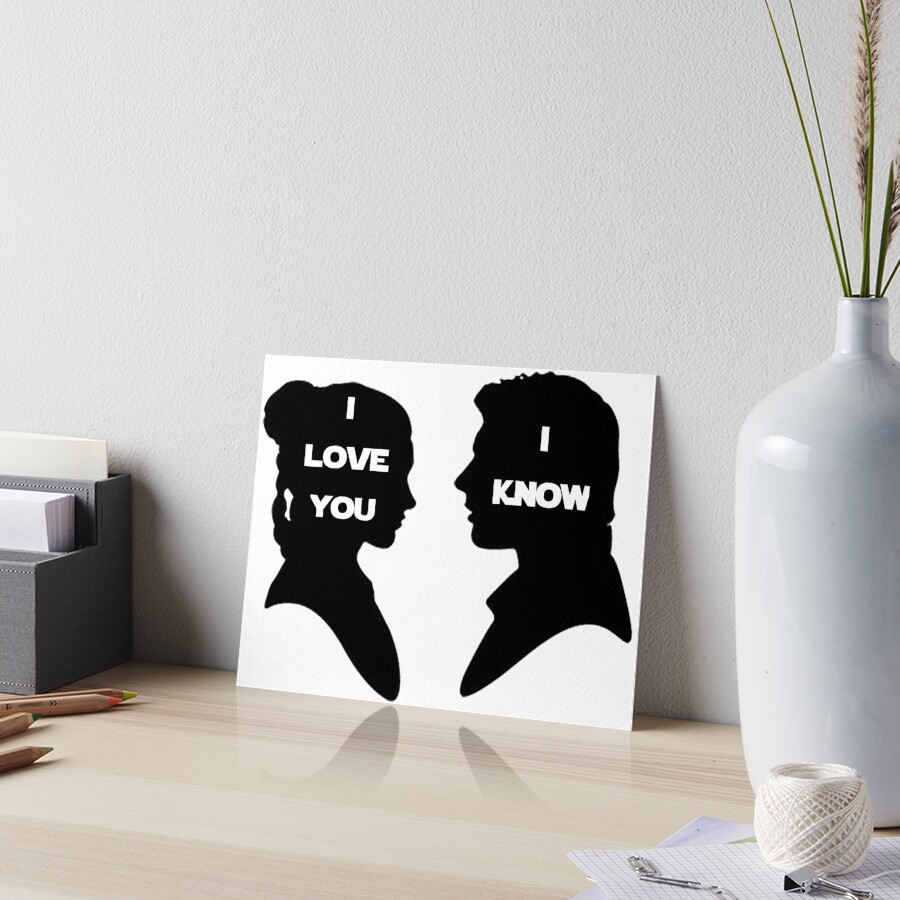 "I Love You, I Know" Art Board Print for Sale by ShayCM0211 Redbubble