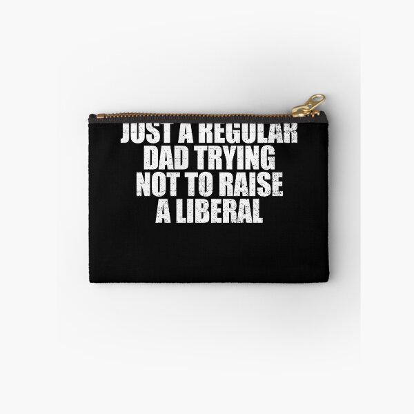 Item preview, Just A Regular Dad Trying Not To Raise A Liberal Gear designed and sold by DynamicDesign.