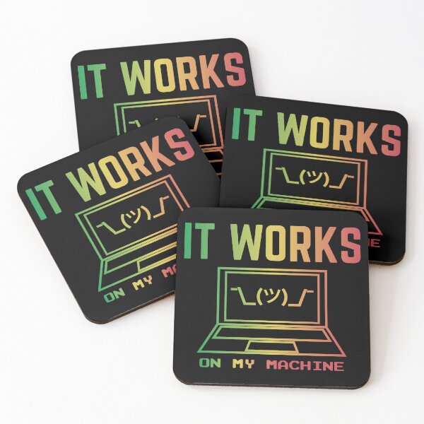 Item preview, It Works On My Machine Funny Programmer Excuse Reggae Design designed and sold by geeksta.