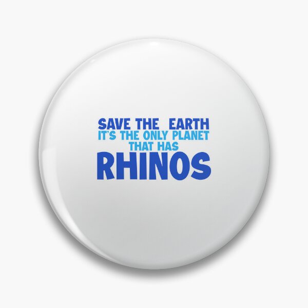 Item preview, Save the earth it's the only planet that has rhinos designed and sold by AdrianShirt.