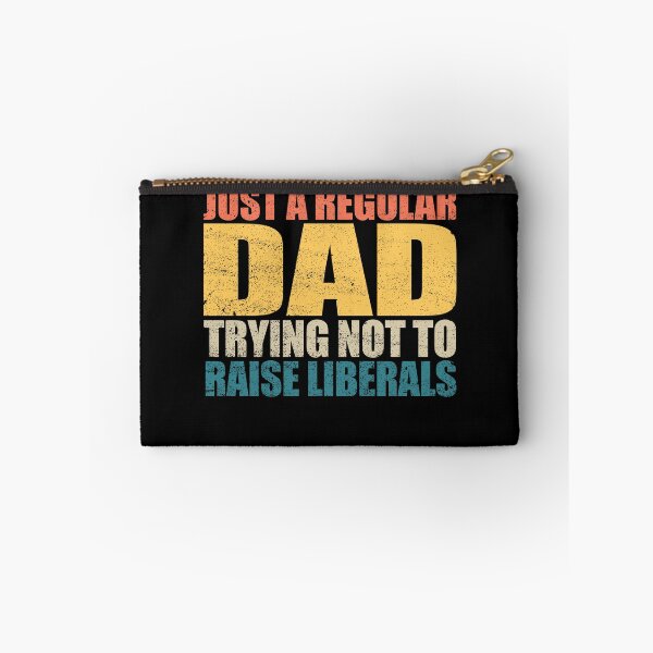 Item preview, Just A Regular Dad Trying Not To Raise Liberals Gear designed and sold by DynamicDesign.