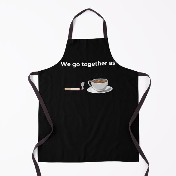 Item preview, We go together as Cigarette and Coffee (Black) designed and sold by ArtifyAvangard.