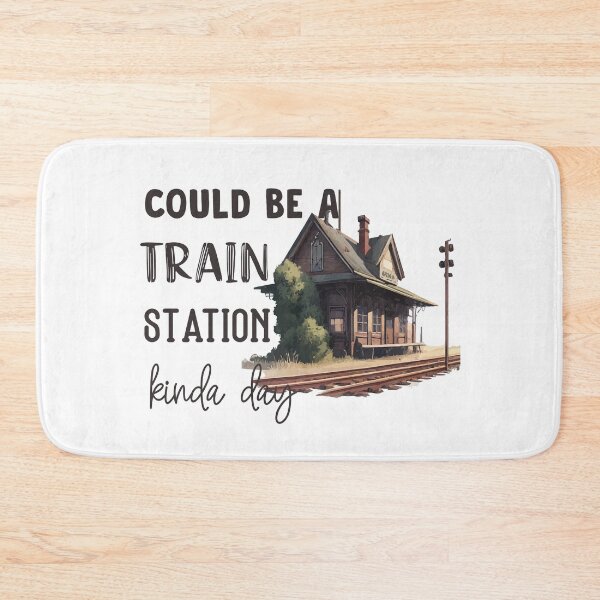 Item preview, Could Be a Train Station Kinda Day designed and sold by LUNASTOR.
