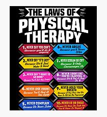 The Laws Of Physical Therapy Awesome Therapist Gift Photographic Print