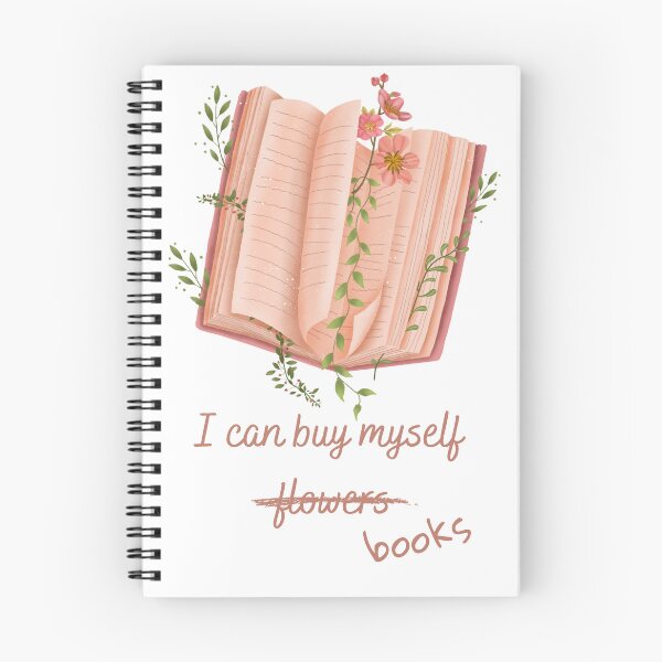 Item preview, I can buy myself flowers, scratch that, books designed and sold by chelseahill712.