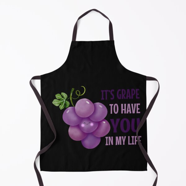 Item preview, It'S Grape To Have You In My Life - funny grape pun designed and sold by KawaiiFoodArt.