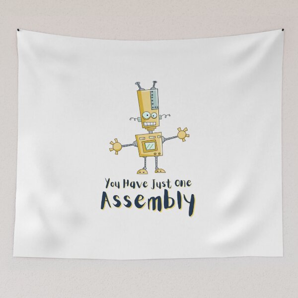 Item preview, You Have Just One Assembly So Make It Count. For a friend, for motivation, for a factory worker, for an assembly worker. designed and sold by Wentoo.