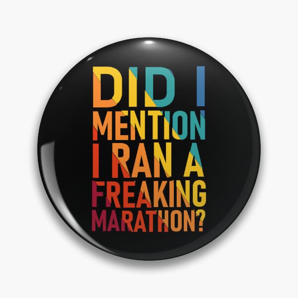 Item preview, Did I Mention, I Ran A Freaking Marathon? designed and sold by Lonesome-Fox.
