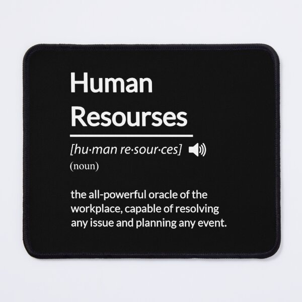 Item preview, Funny HR Human Resources Definition designed and sold by MrEddie10.