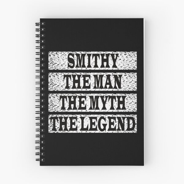 Item preview, Smithy The Man The Myth The Legend designed and sold by GaryDobson.
