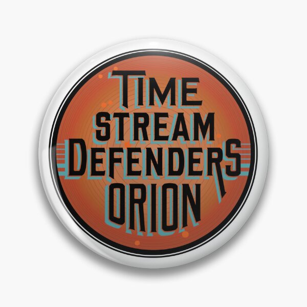 Item preview, Timestream Defenders Orion  designed and sold by BenZanan.