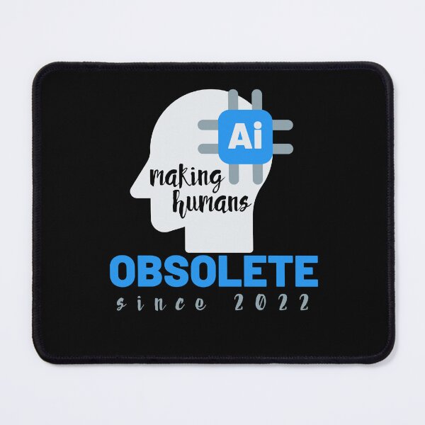 Item preview,  Ai making human obsolete since 2022 designed and sold by vidyaroul.
