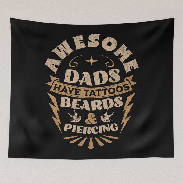 Item preview, Awesome Dads Have Tattoos, Beards and Piercing designed and sold by brytfanna.