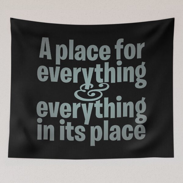 Item preview, A place for everything and everything in its place. v.3 designed and sold by x1brett.
