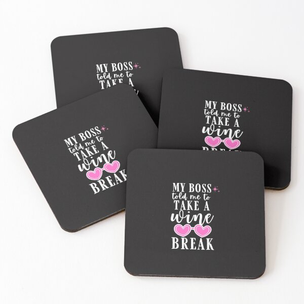 Item preview, My boss told me to take a wine break Quote, Wine Lover Gift, Wine Drinker, Typography Quote, Alcohol Quotes designed and sold by thedazzlingmonk.