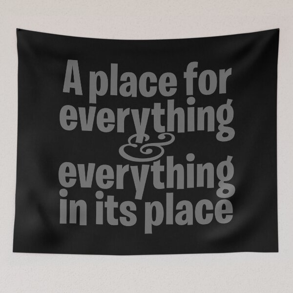 Item preview, A place for everything and everything in its place. v.6 designed and sold by x1brett.