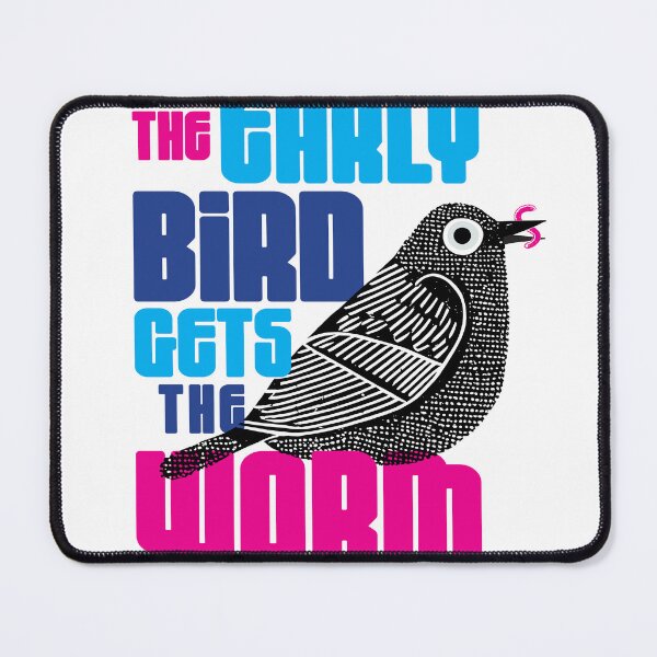 Item preview, Early bird gets the worm designed and sold by Ckalado.