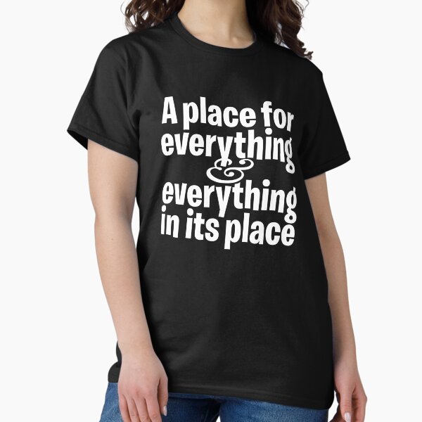 Item preview, A place for everything and everything in its place. v.9 designed and sold by x1brett.