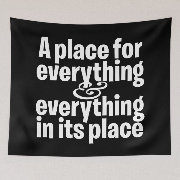 Item preview, A place for everything and everything in its place. v.9 designed and sold by x1brett.