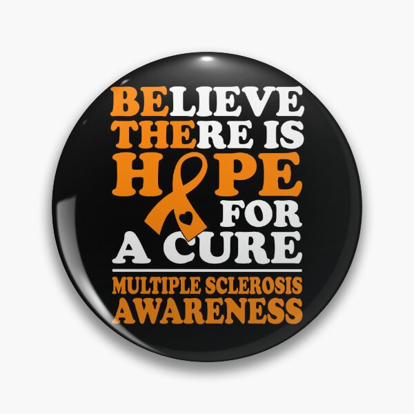 Item preview, Believe There Is Hope Multiple Sclerosis Awareness designed and sold by Adolfo114.
