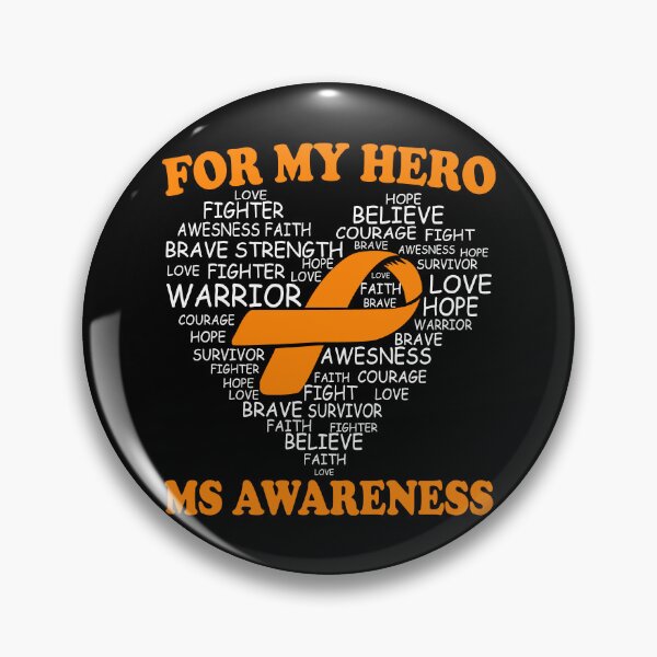 Item preview, For My Hero Multiple Sclerosis Awareness Ribbon Heart designed and sold by Adolfo114.