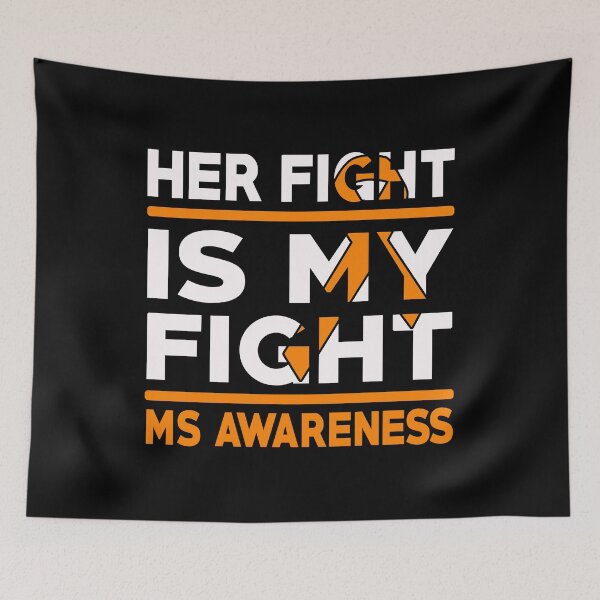 Item preview, Her Fight Is My Fight Multiple Sclerosis Awareness designed and sold by Adolfo114.