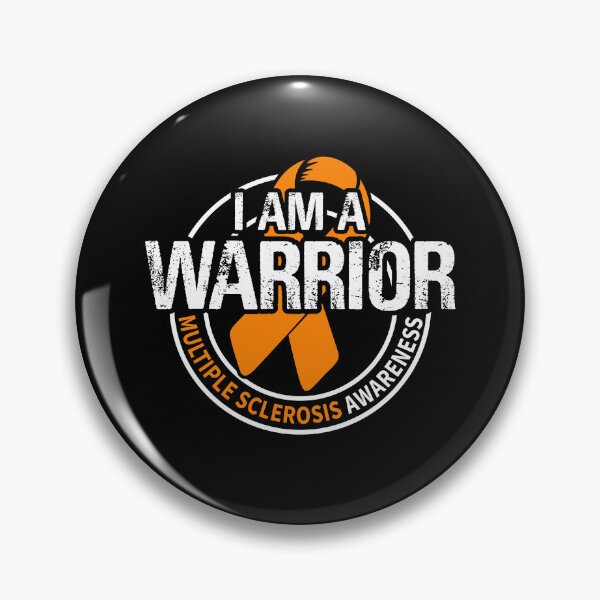 Item preview, I Am A Warrior Multiple Sclerosis Awareness Ribbon designed and sold by Adolfo114.