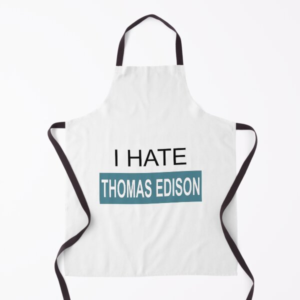 Item preview, I Hate Thomas Edison designed and sold by AntiPolitical.