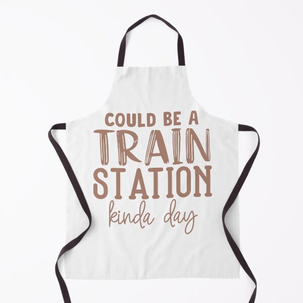 Item preview, Could Be a Train Station Kinda Day designed and sold by LUNASTOR.