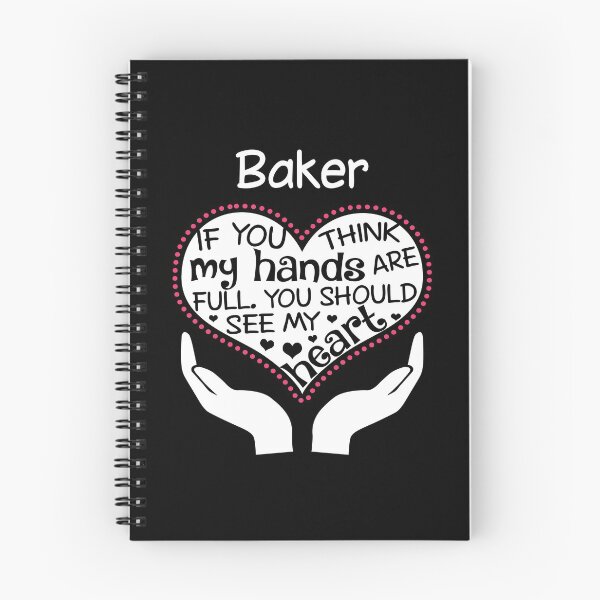 Item preview, Heart Of A Baker. If You Think My Hands Are Full, You Should See My Heart. designed and sold by flamingarts.