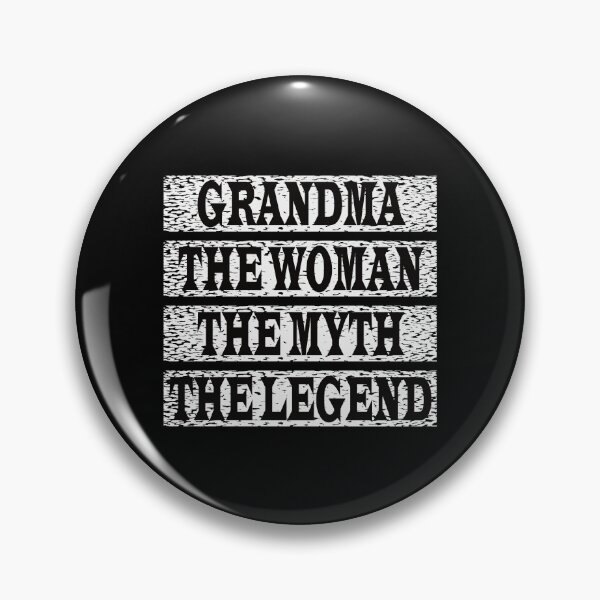 Item preview, Grandma The Women The Myth The Legend designed and sold by GaryDobson.