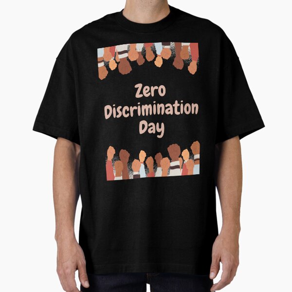 Item preview, Zero Discrimination Day designed and sold by Simo0455.