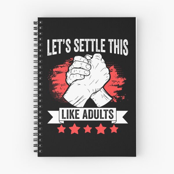 Item preview, Let's Settle This Like Adults Funny Arm Wrestling Tournament designed and sold by Nessshirts.