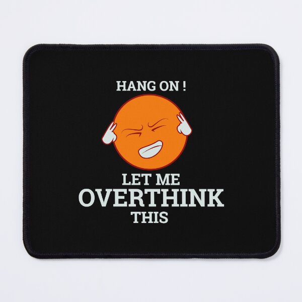 Item preview, Overthink t-shirt design designed and sold by teedesigndaily.