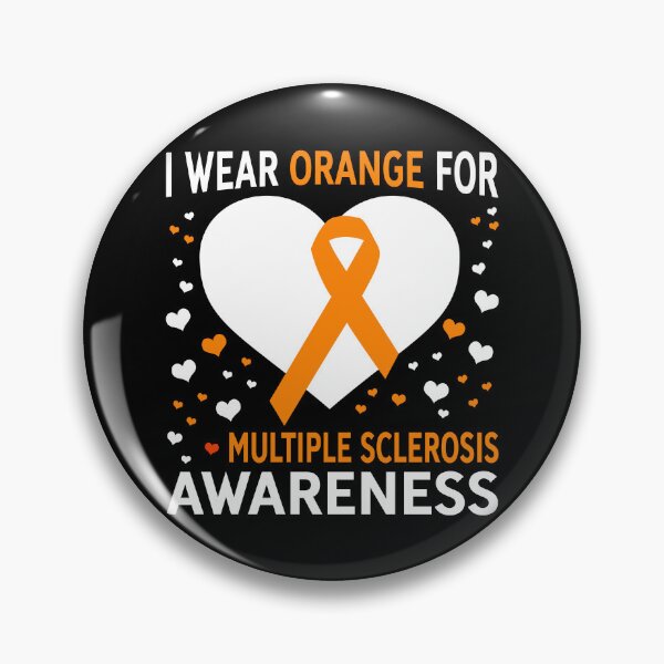 Item preview, I Wear Orange For Support Multiple Sclerosis Awareness designed and sold by Adolfo114.