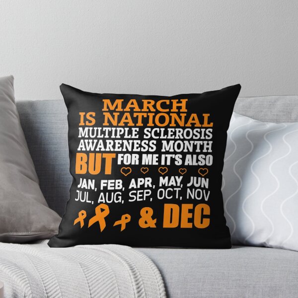 Item preview, March Is National Multiple Sclerosis Awareness Month designed and sold by Adolfo114.