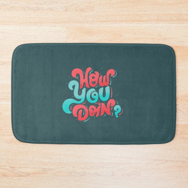 Item preview, How you doing? designed and sold by am2c.