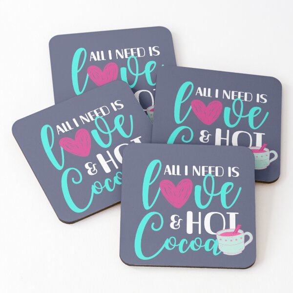 Item preview, All I Need Is Love And Hot Cocoa designed and sold by aoichan3939.